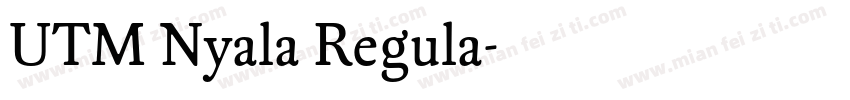 UTM Nyala Regula字体转换